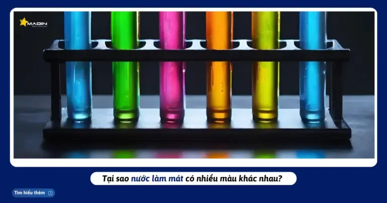 Nước làm mát có nhiều màu khác nhau